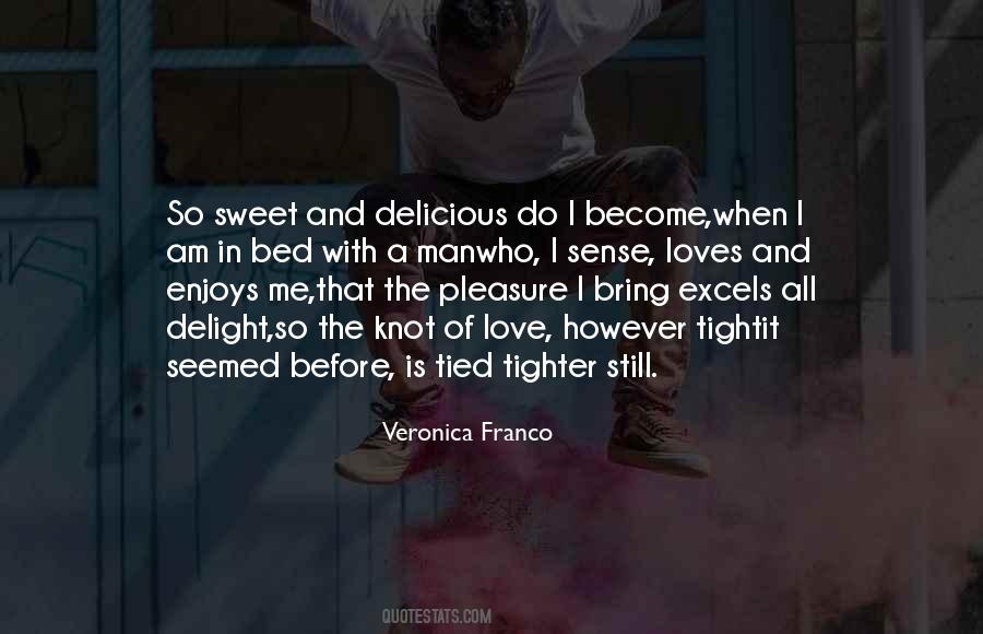 Quotes About Sweet Man #442951