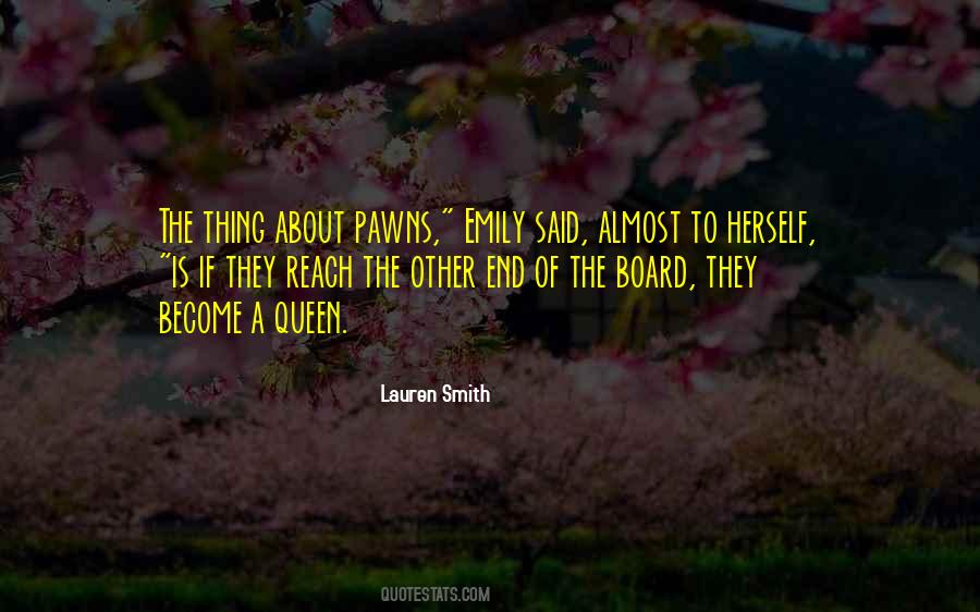 Quotes About Pawns #1466970