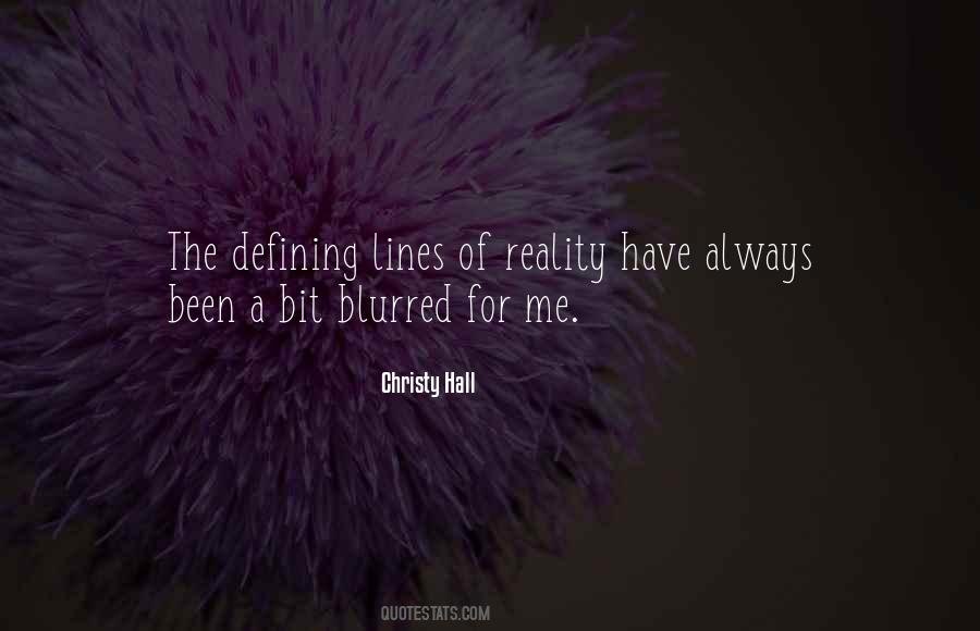 Quotes About Blurred Lines #157346