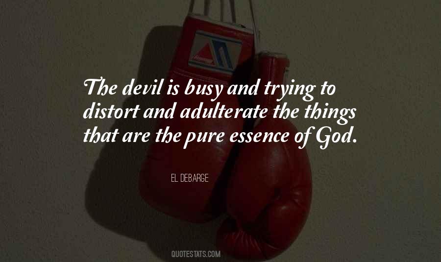 Quotes About The Devil And God #141520