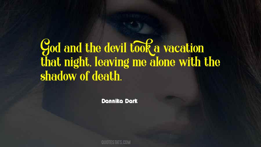 Quotes About The Devil And God #327627