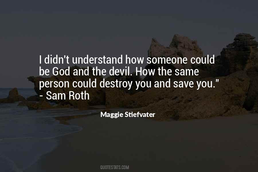 Quotes About The Devil And God #36048