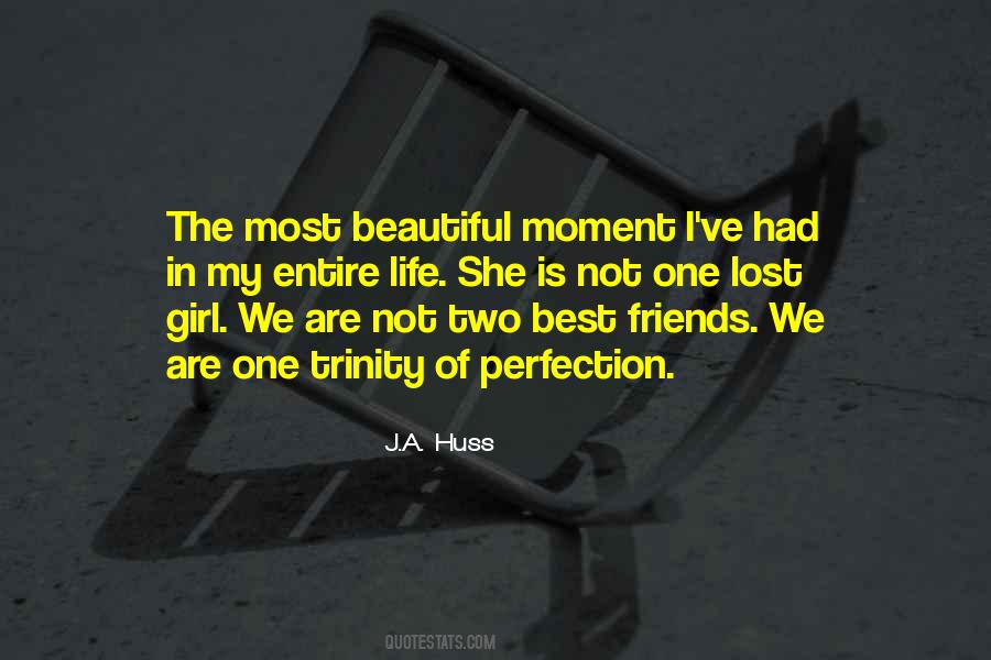 Beautiful Moment Quotes #1125633