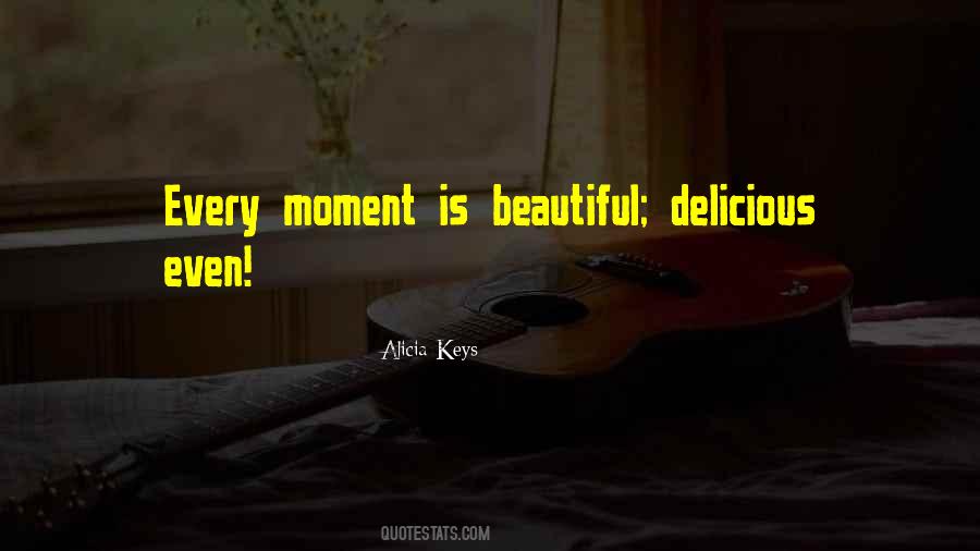 Beautiful Moment Quotes #455137