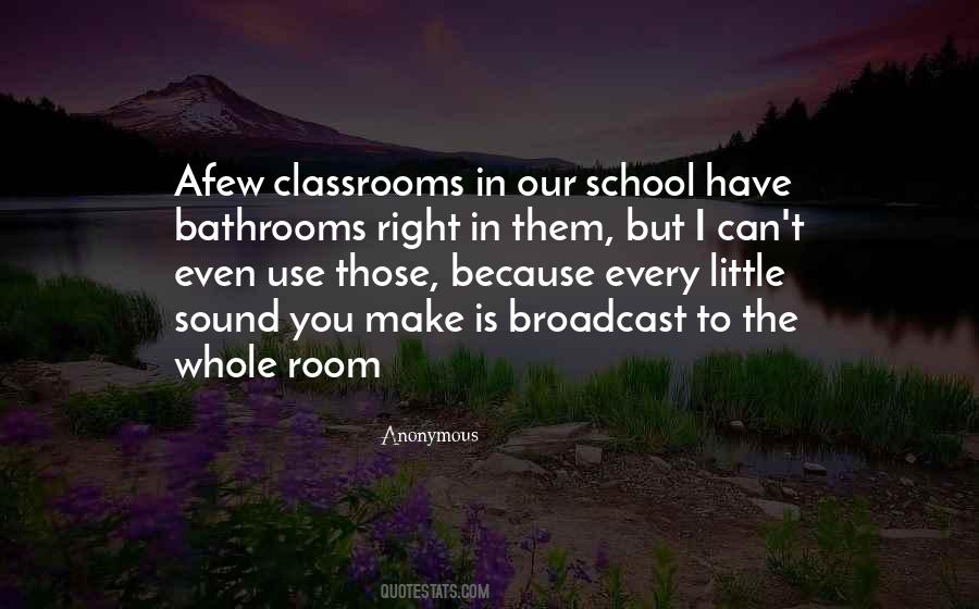 Quotes About School Room #1148786