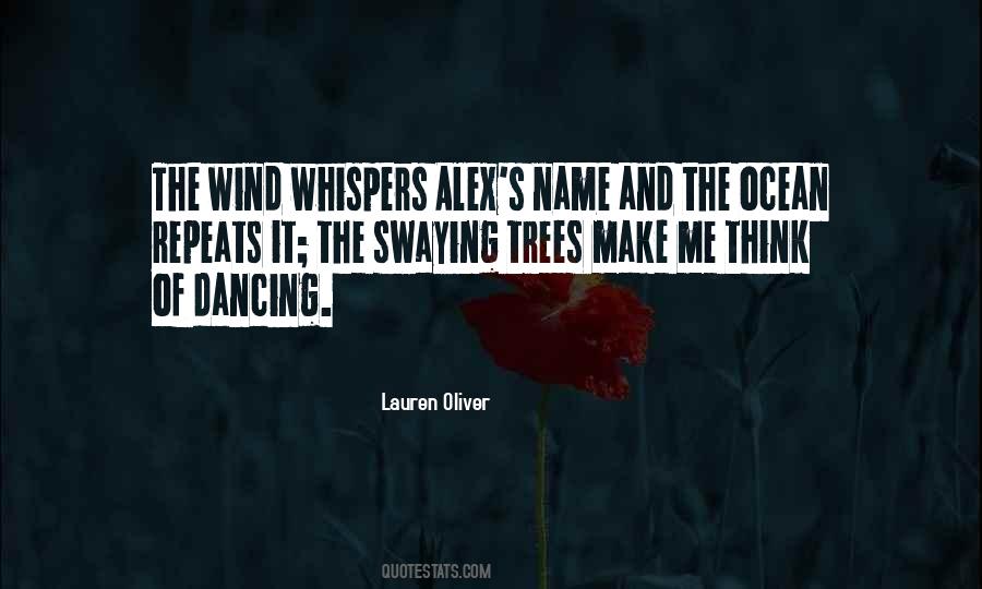 Quotes About Swaying #125000