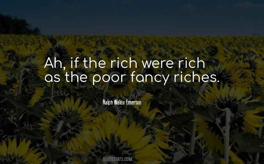 Quotes About Rich #1796492