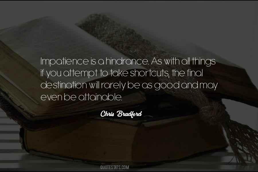 Quotes About Hindrance #36192