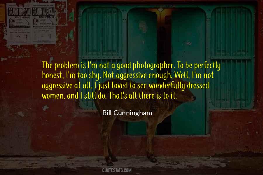 Quotes About A Good Photographer #1110339