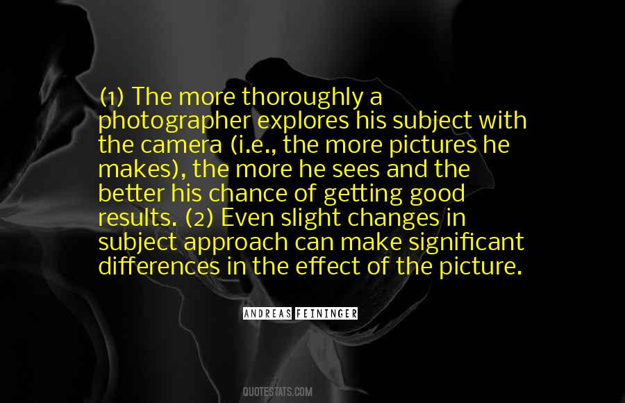 Quotes About A Good Photographer #1265917