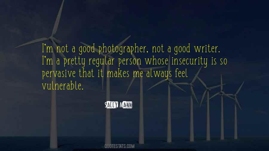 Quotes About A Good Photographer #1714353