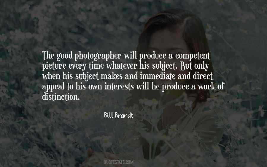 Quotes About A Good Photographer #77140