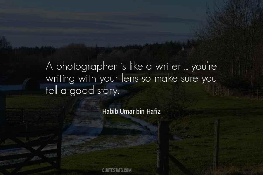 Quotes About A Good Photographer #818484