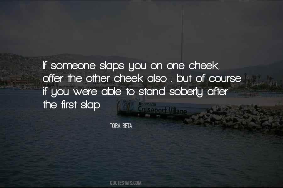 Quotes About Slaps #912910