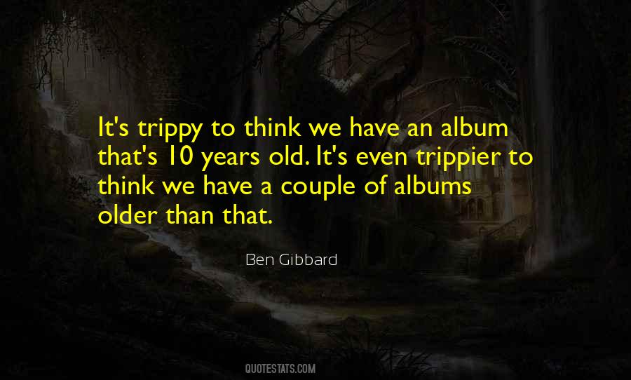 Quotes About Trippy #1700294