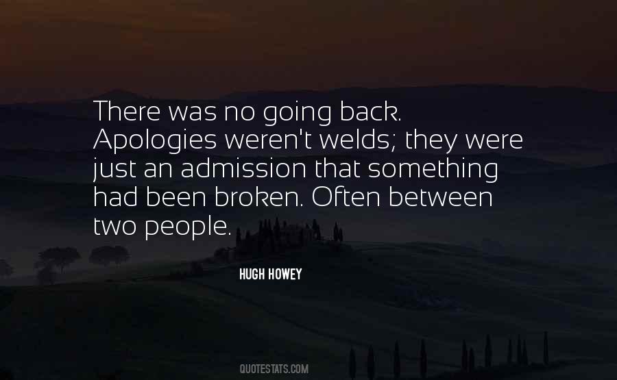 Quotes About No Apologies #1392221
