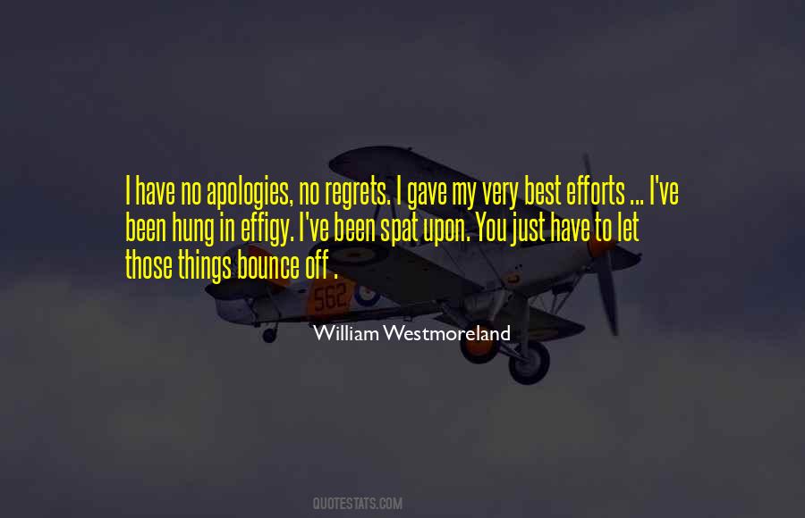 Quotes About No Apologies #358130