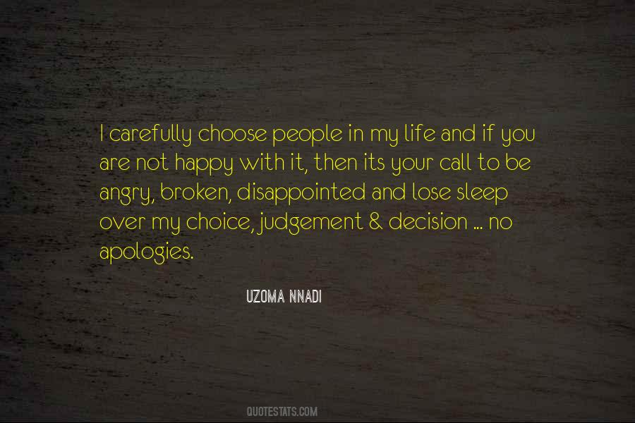 Quotes About No Apologies #422352