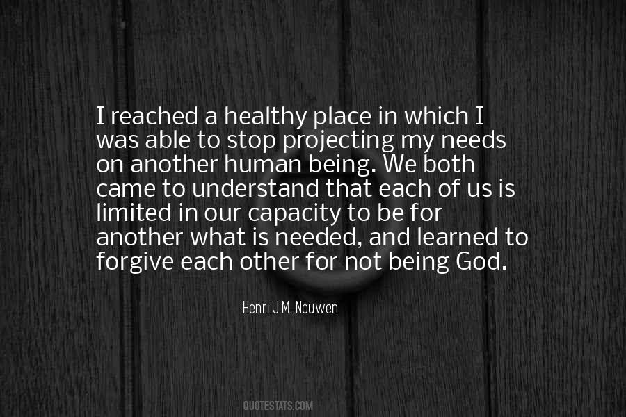 Understand And Forgive Quotes #1362204