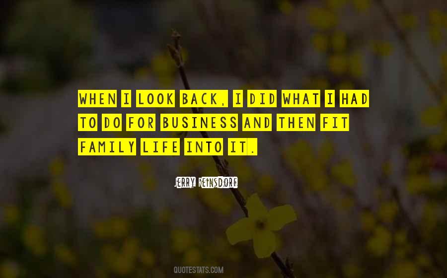 Quotes About When I Look Back #1400301