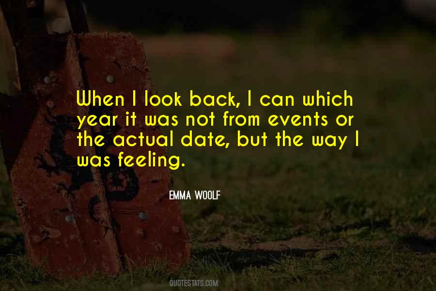 Quotes About When I Look Back #218949