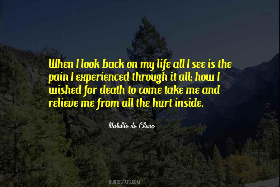 Quotes About When I Look Back #43837