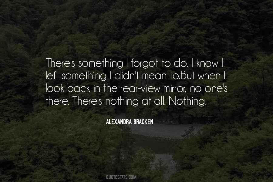 Quotes About When I Look Back #916138