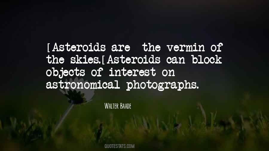 Quotes About Asteroids #1294375