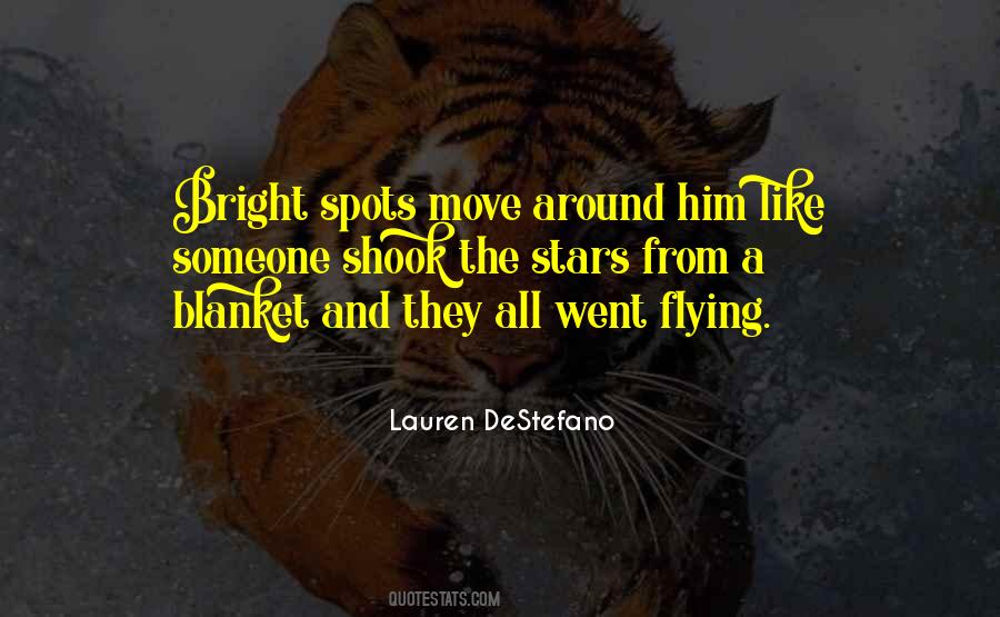 Quotes About Bright Stars #1023088