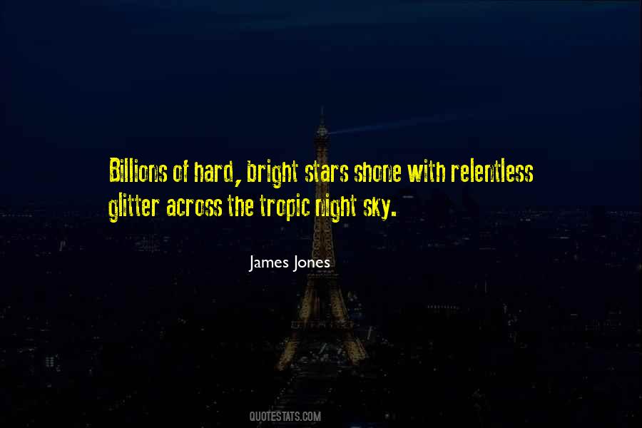 Quotes About Bright Stars #1631192