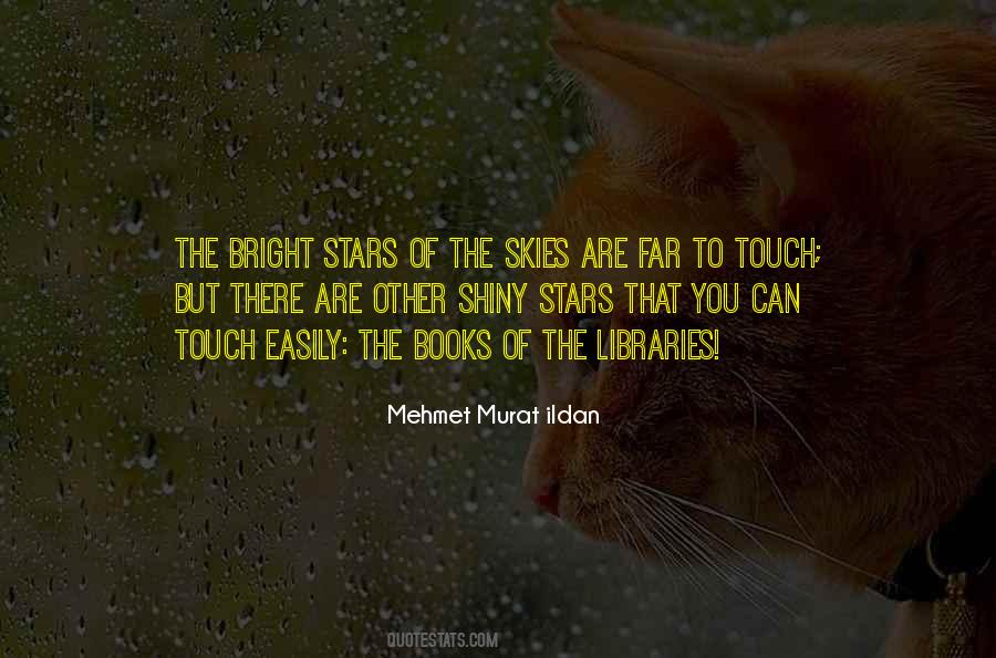 Quotes About Bright Stars #1876446