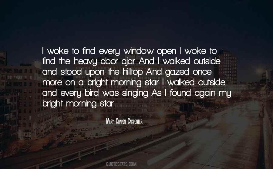 Quotes About Bright Stars #464077