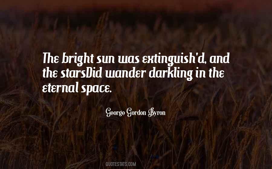 Quotes About Bright Stars #909249