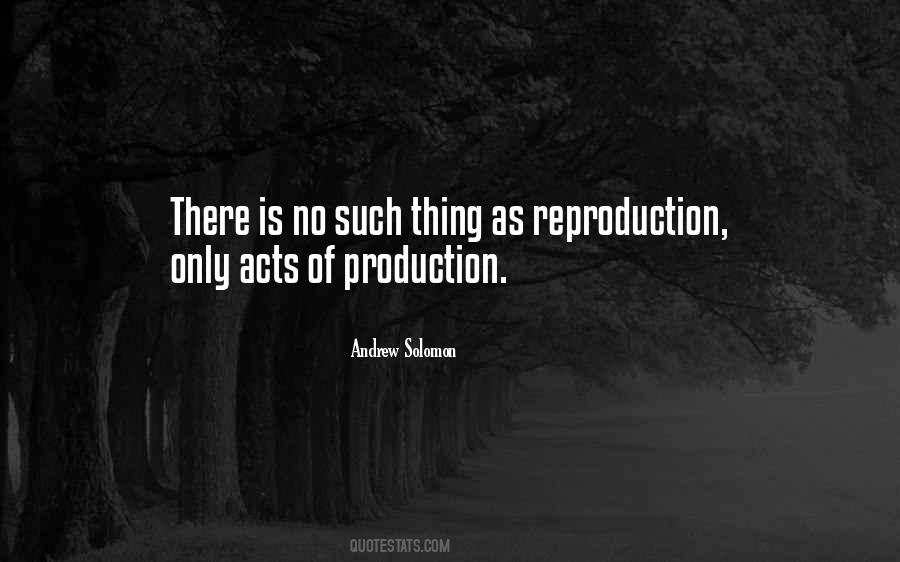 Quotes About Reproduction #288505