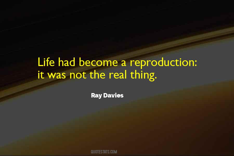 Quotes About Reproduction #970462