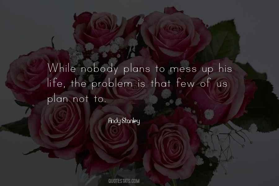 Quotes About Making Plans In Life #953209