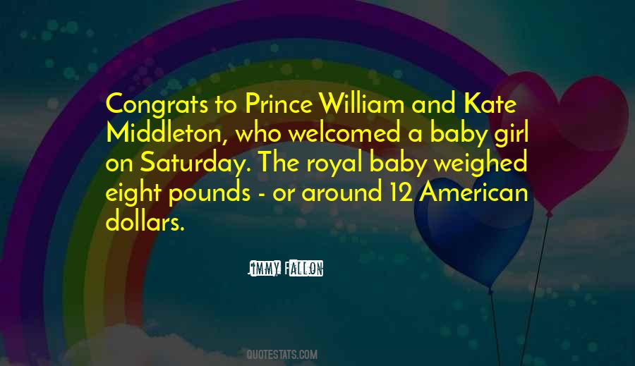 Quotes About Royal Baby #1198354