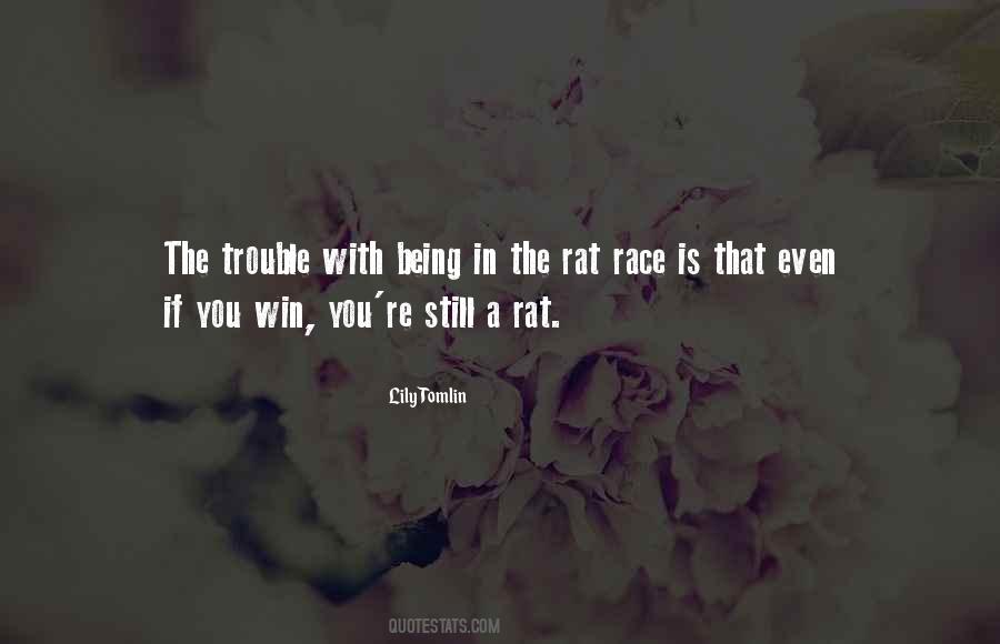 On Being A Rat Quotes #693538