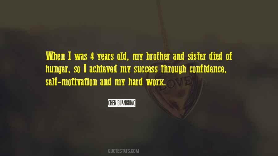My Brother Died Quotes #1580682