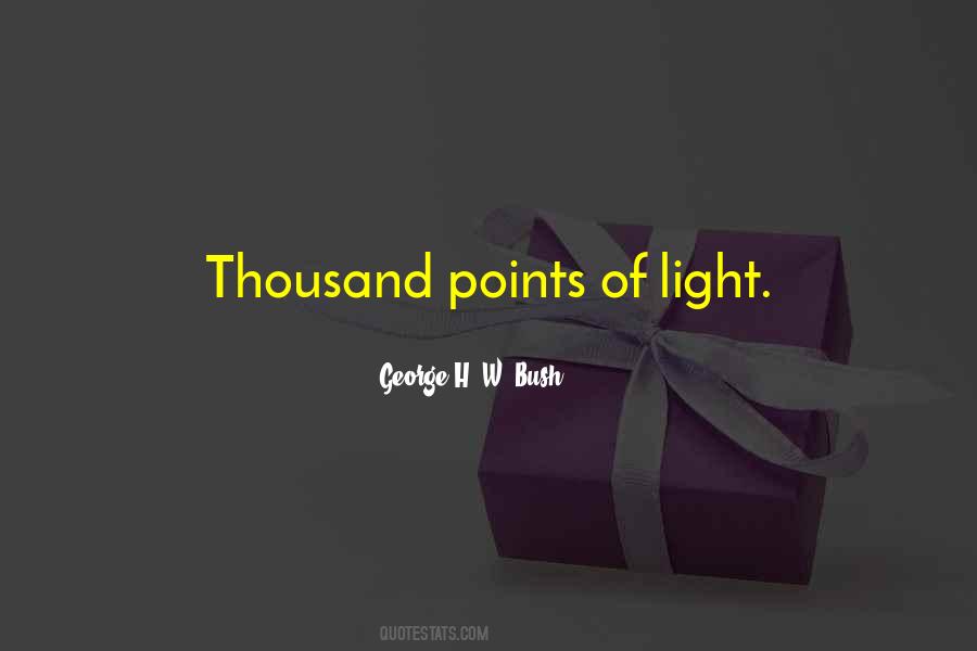 Quotes About Points Of Light #232088