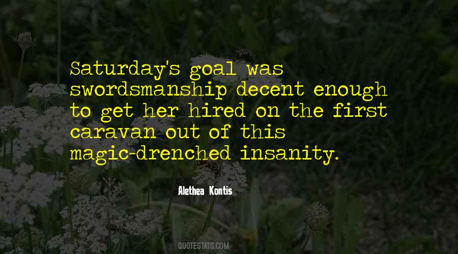 Quotes About Swordsmanship #486477