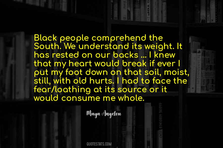 Quotes About Down South #1704979 Quotes About Down South #1704979