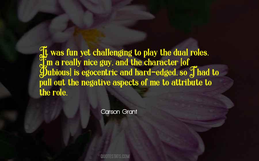 Quotes About Dual Character #1043955