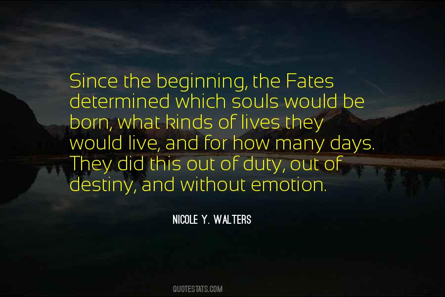 Quotes About The Fates #1441727