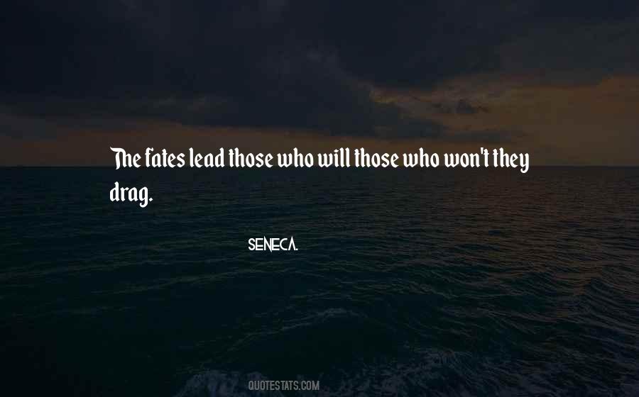 Quotes About The Fates #1523922