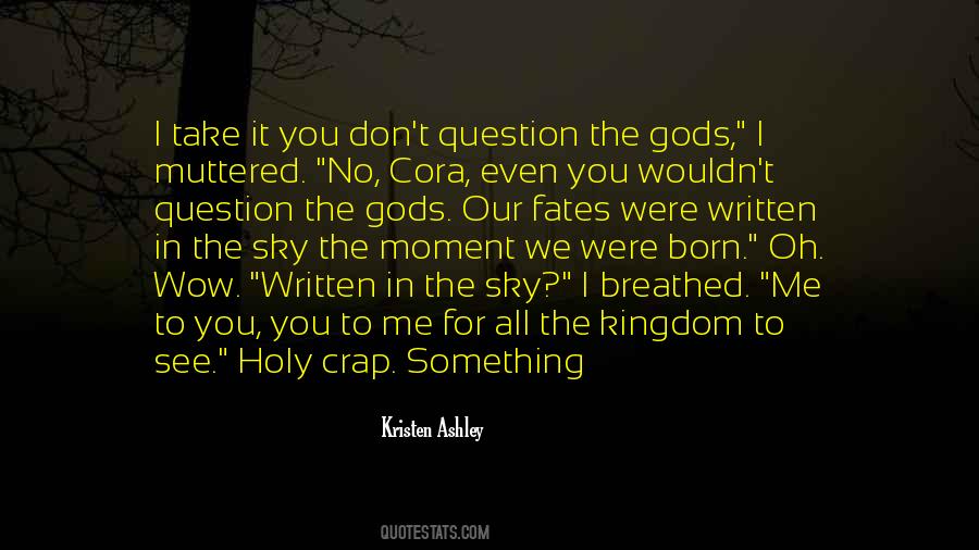 Quotes About The Fates #245531 Quotes About The Fates #245531