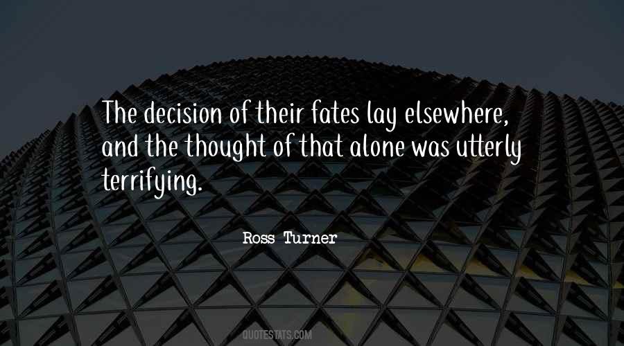 Quotes About The Fates #934844 Quotes About The Fates #934844