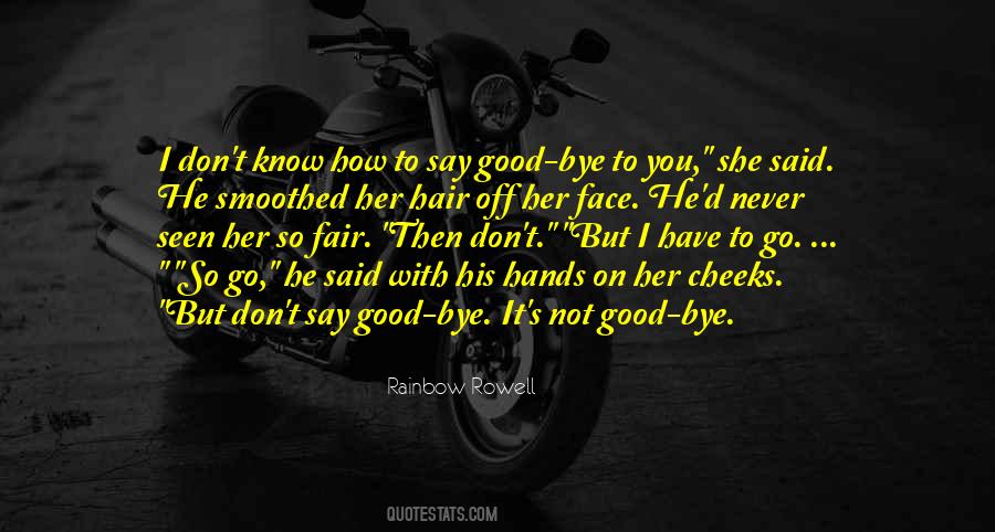 Hair Off Quotes #1250892