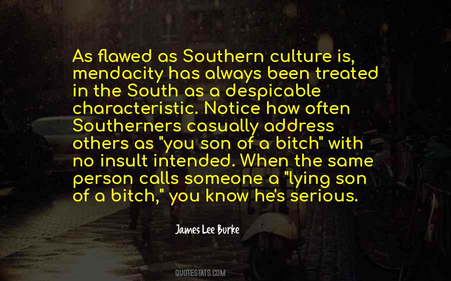 Quotes About Southern Culture #1773816