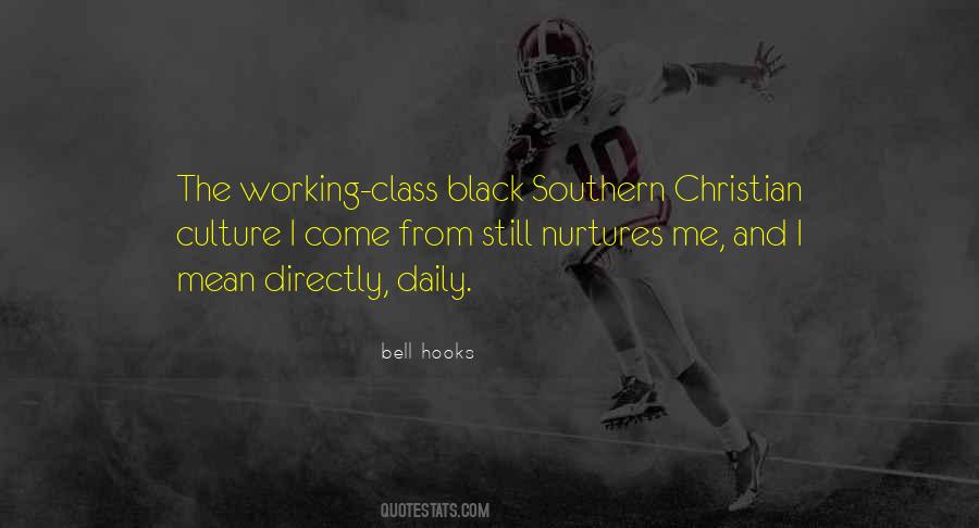 Quotes About Southern Culture #312728